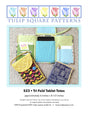 Tri Fold Tablet Totes Quilted Bag Downloadable Pattern by Tulip Square