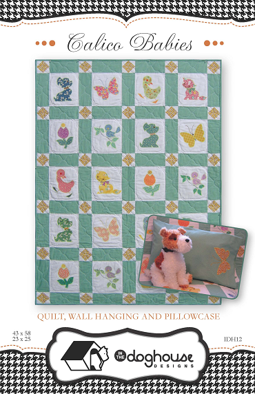 Calico Babies Quilt Pattern by In The Doghouse Designs