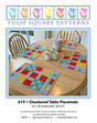 Checkered Table Placemats Downloadable Pattern by Tulip Square