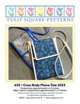 Cross Body Phone Tote 2023 Downloadable Pattern by Tulip Square Patterns