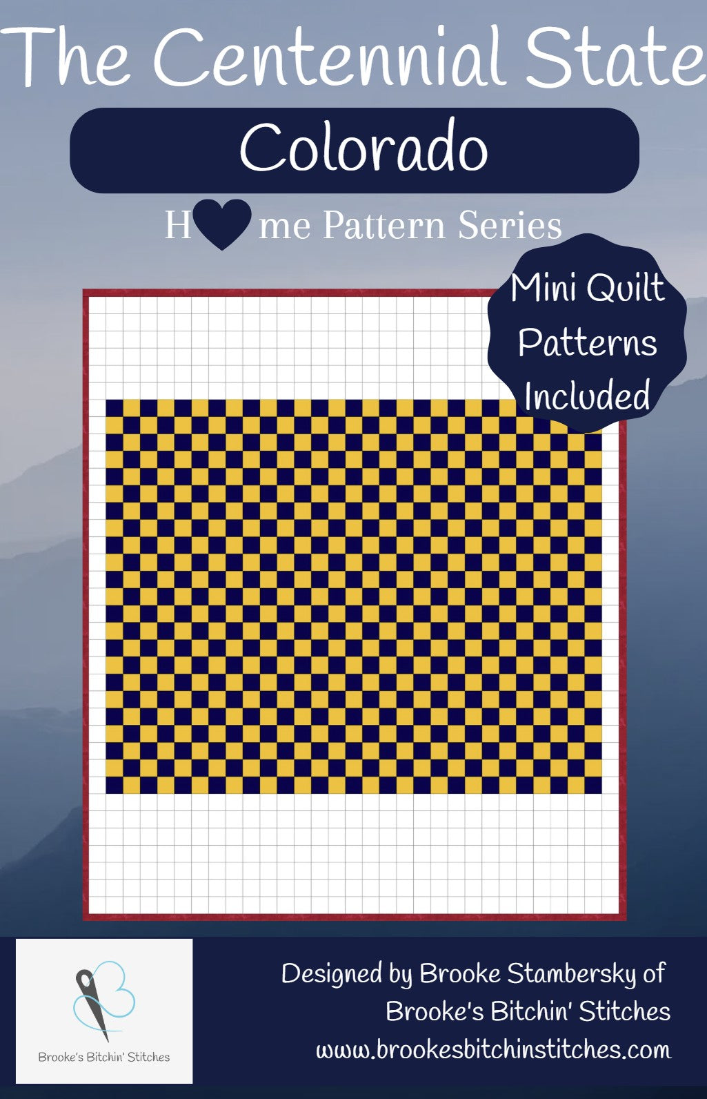 The Centennial State Colorado Downloadable Pattern By Brooke's Bitchin' Stitches