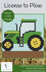 License to Plow Downloadable Pattern By Brooke's Bitchin' Stitches