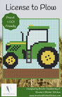 License to Plow Downloadable Pattern By Brooke's Bitchin' Stitches