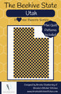 The Beehive State Utah Downloadable Pattern By Brooke's Bitchin' Stitches