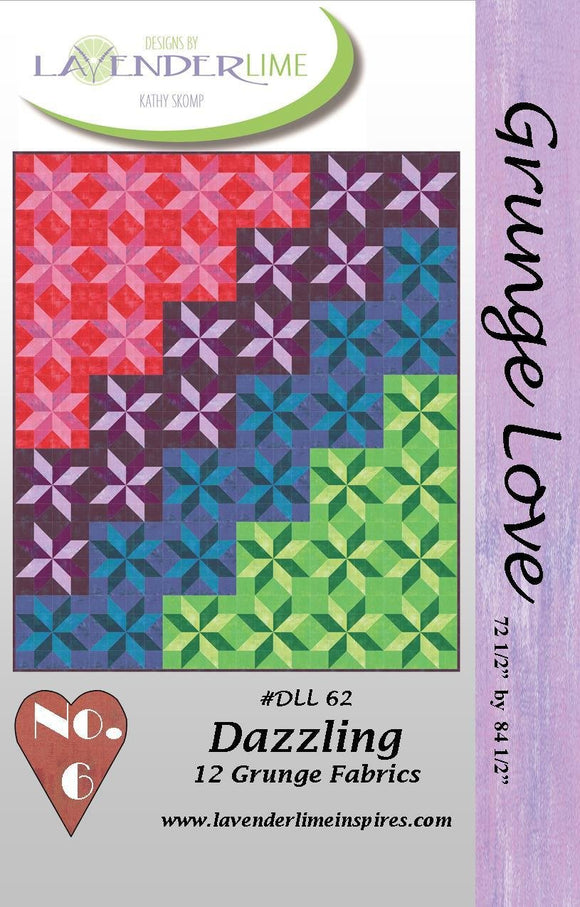 Grunge Love #6 Dazzling Quilt Pattern by Lavender Lime Quilting