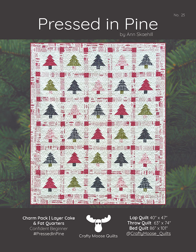 Pressed in Pine Downloadable Pattern by Crafty Moose Quilts