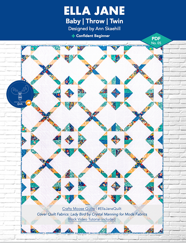 Ella Jane Downloadable Pattern by Crafty Moose Quilts