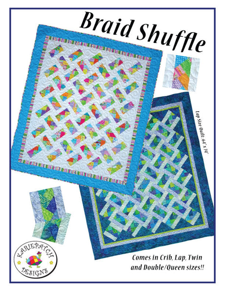 Braid Shuffle Quilt Pattern by KariePatch Designs