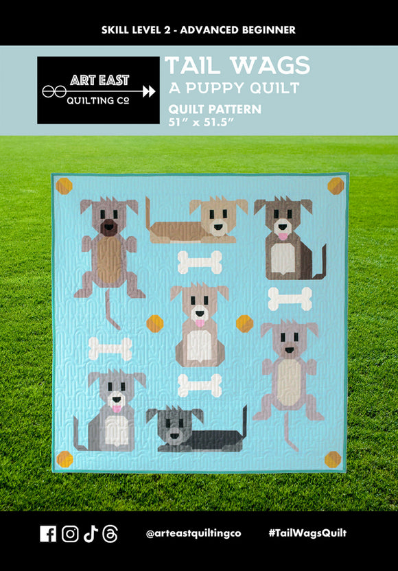 Tail Wags A Puppy Quilt Pattern by Art East Quilting Co.
