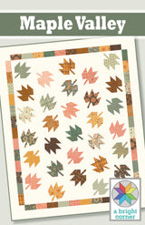 Maple Valley Quilt Pattern by A Bright Corner