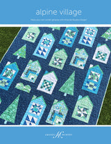 Alpine Village Quilt Pattern by Amanda Murphy Design, LLC