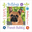 Art Panel 6in French Bulldog by Jody Houghton Designs