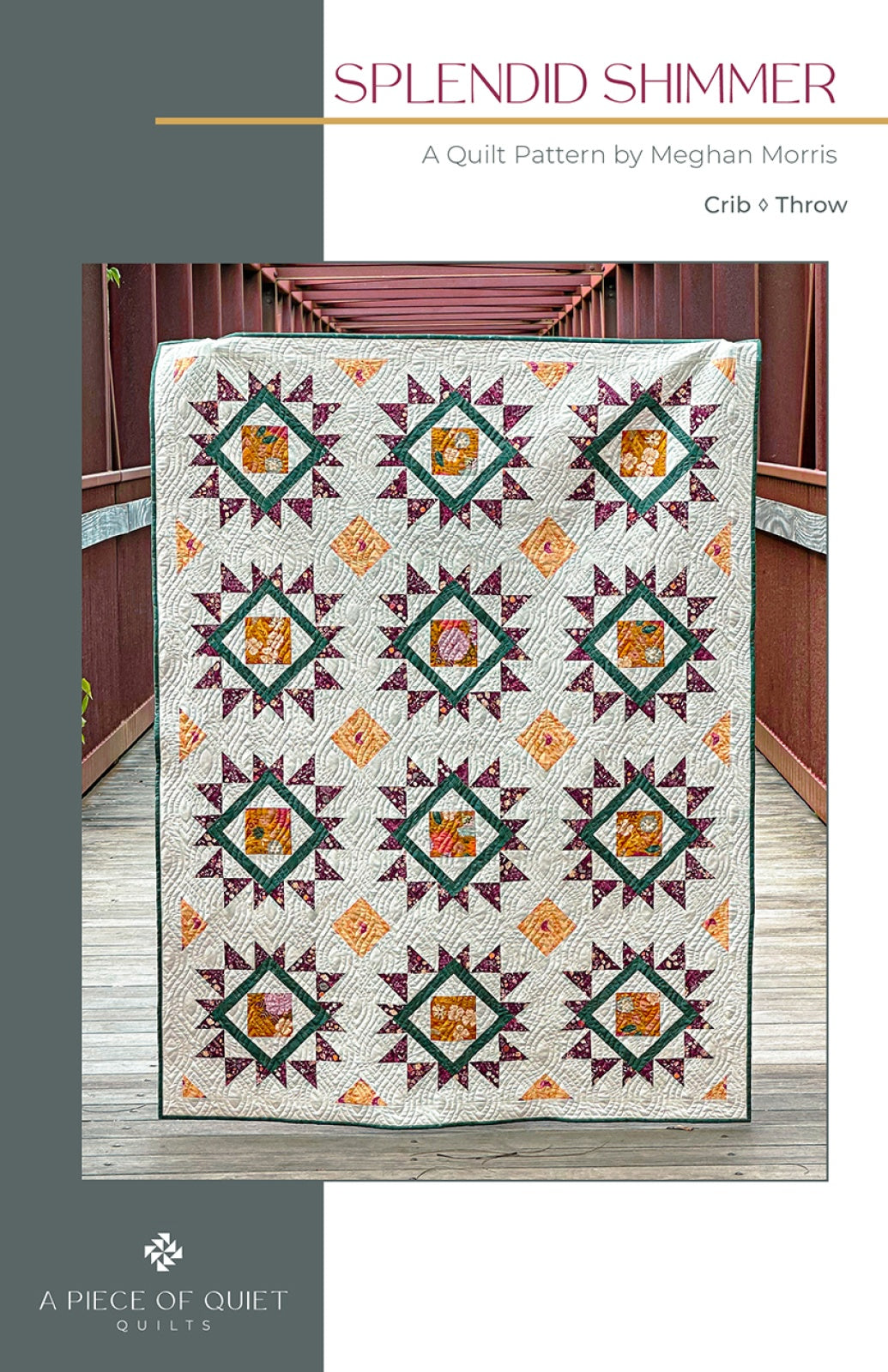 Splendid Shimmer Quilt Quilt Pattern by A Piece Of Quiet Quilts