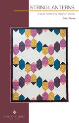 String Lanterns Quilt Quilt Pattern by A Piece Of Quiet Quilts