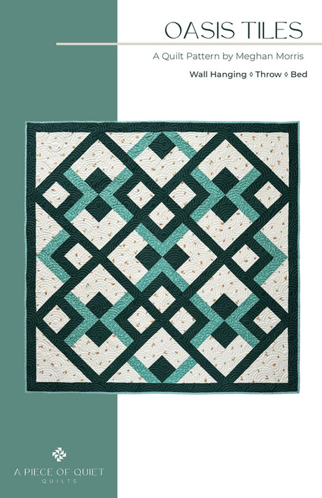 Oasis Tiles Quilt Quilt Pattern by A Piece Of Quiet Quilts