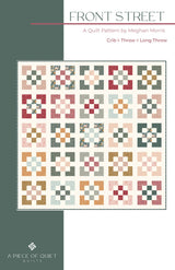 Front Street Quilt Quilt Pattern by A Piece Of Quiet Quilts