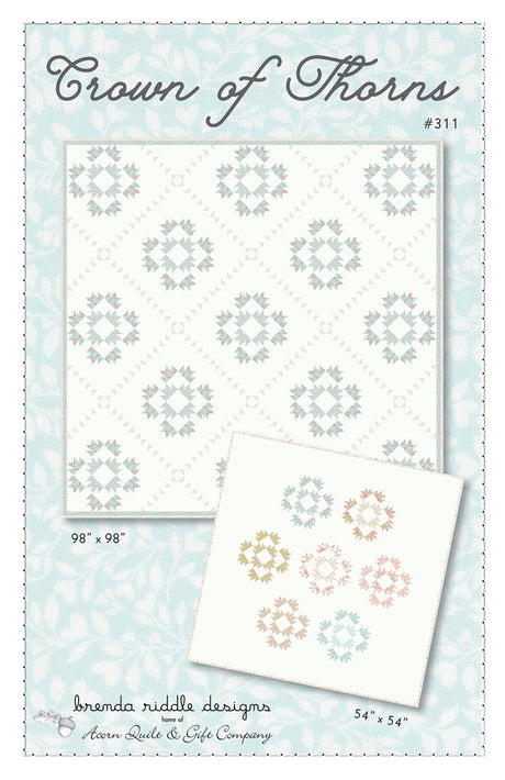 Crown of Thorns Quilt Pattern by Acorn Quilt & Gift Company
