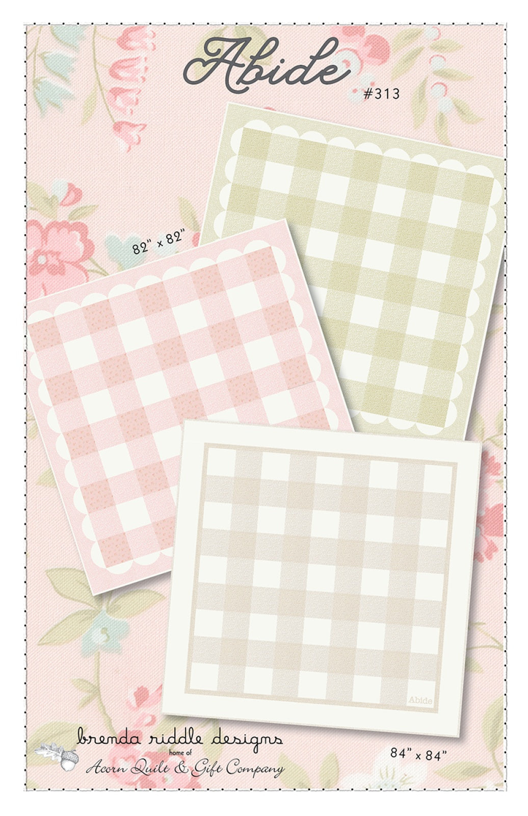 Abide Quilt Pattern by Acorn Quilt & Gift Company