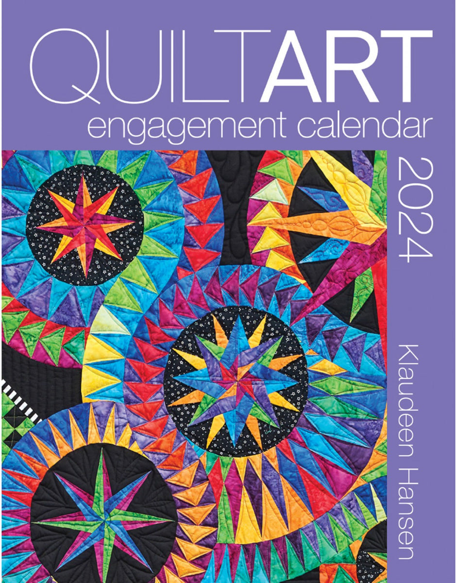 2024 Quilt Art Engagement Calendar Quilting Books Patterns and Notions
