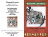 Back of the A Snowman Christmas Mini Downloadable Pattern by Stringtown Lane Quilts