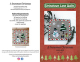 Back of the A Snowman Christmas Mini Pattern by Stringtown Lane Quilts