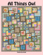 All Things Owl Quilt Pattern by Quilters Clinic