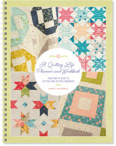 A Quilting Life Monthly Planner & Workbook by Martingale