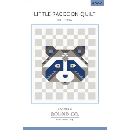 Little Raccoon Quilt quilt pattern by Bound Co.