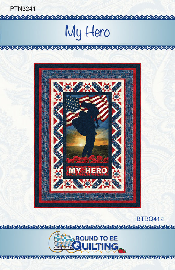 My Hero Quilt Pattern by Bound To Be Quilting, LLC