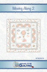Moving Along 2 Quilt Pattern by Bound To Be Quilting, LLC
