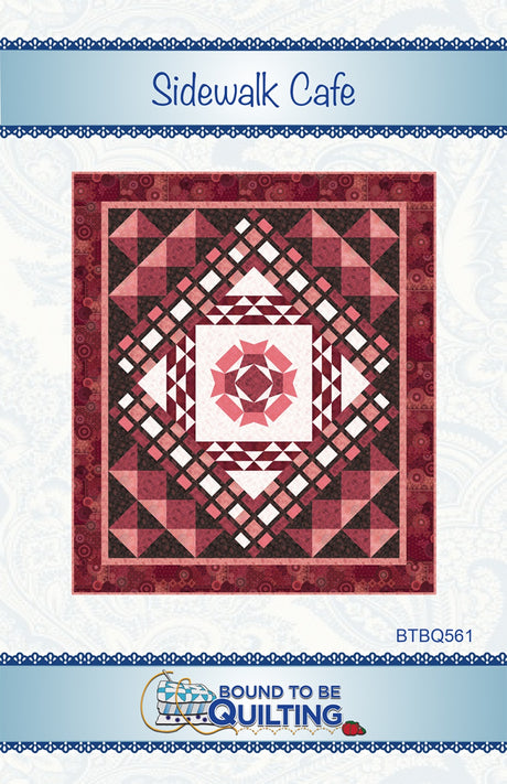 Sidewalk Cafe Quilt Pattern by Bound To Be Quilting, LLC