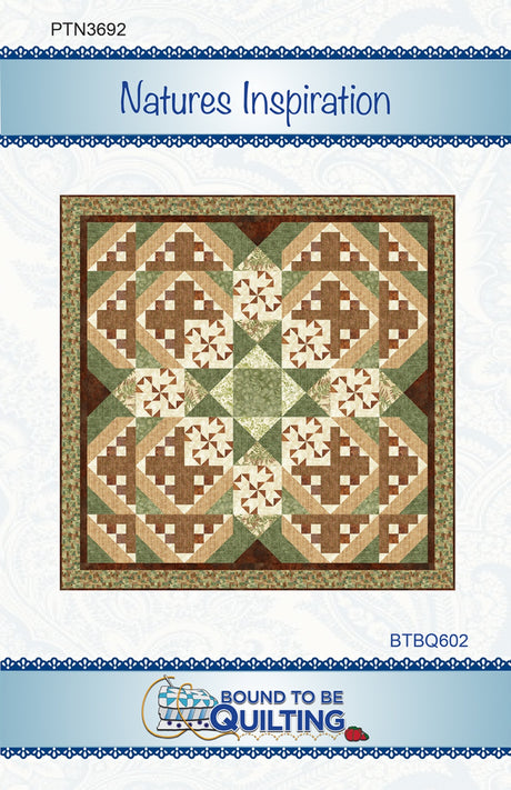 Natures Inspiration Quilt Pattern by Bound To Be Quilting, LLC
