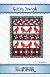 Guiding Strength Quilt Pattern by Bound To Be Quilting