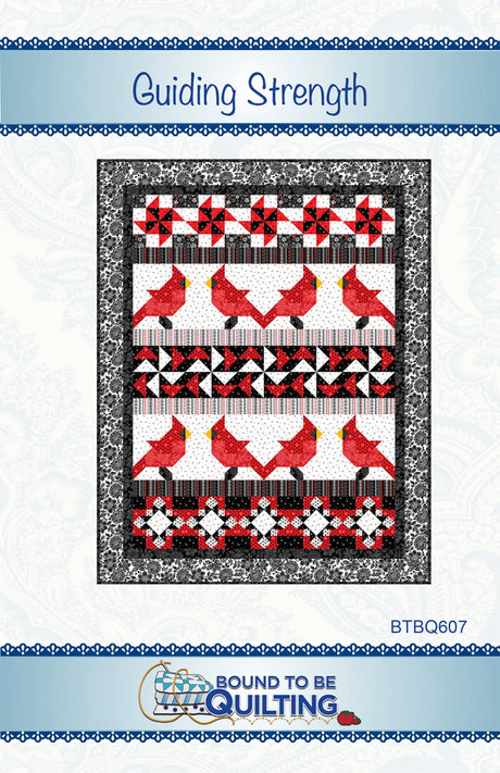 Guiding Strength Quilt Pattern by Bound To Be Quilting