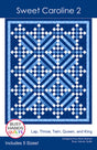 Sweet Caroline II Quilt Pattern by Busy Hands