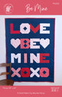 Be Mine Downloadable Pattern by Penny Spool Quilts Pattern
