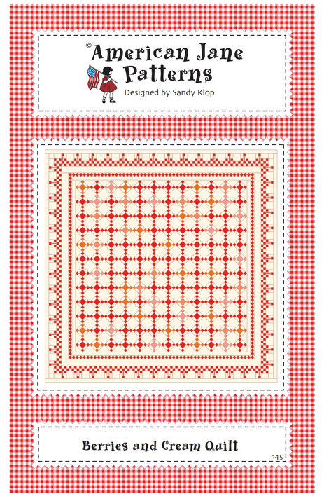 Berries and Cream Quilt Pattern by American Jane Patterns