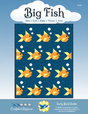 Big Fish Downloadable Pattern by Early Bird Quilts