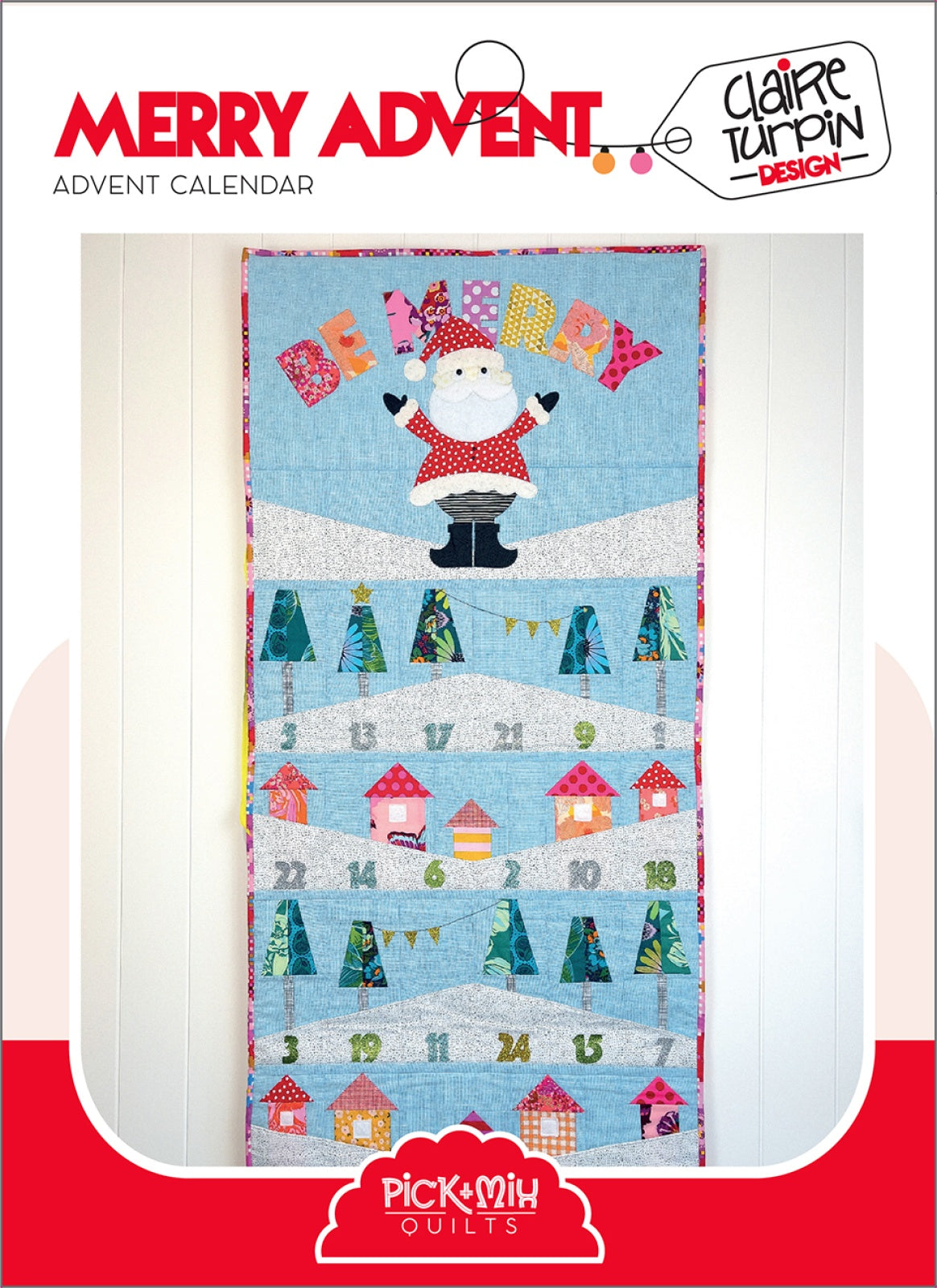 Merry Advent Quilt Pattern by Creative Abundance