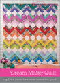 Dream Maker Quilt Quilt Pattern by Creative Abundance