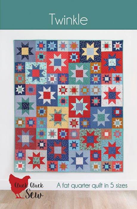 Twinkle Quilt Pattern by Cluck Cluck Sew