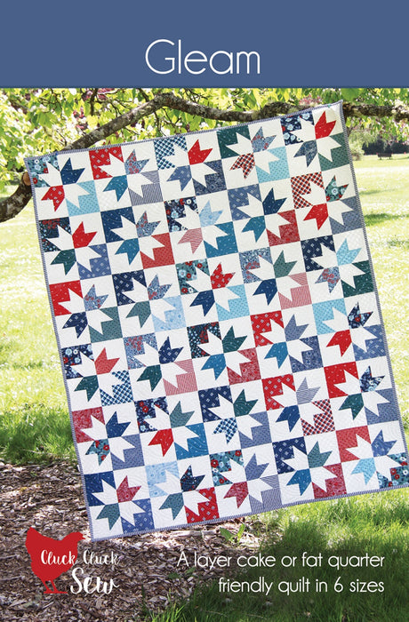 Gleam Quilt Pattern by Cluck Cluck Sew