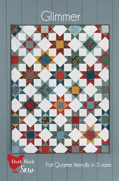 Glimmer Quilt Pattern by Cluck Cluck Sew
