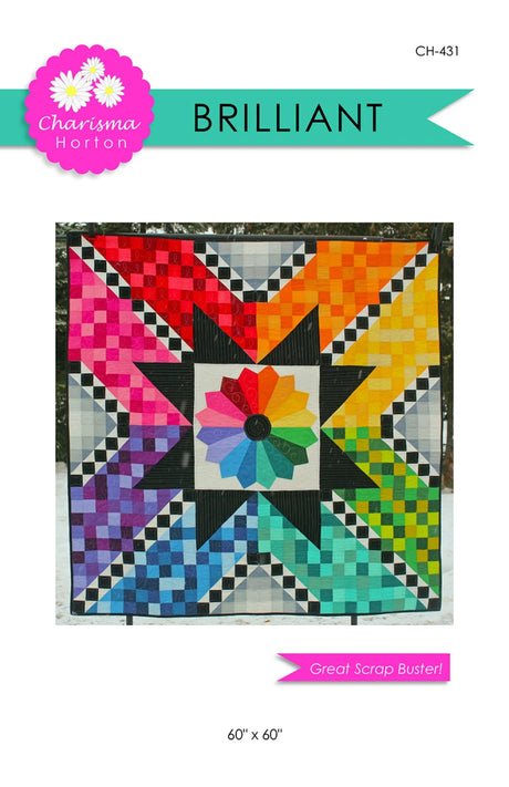 Brilliant Quilt Pattern by Charisma Horton