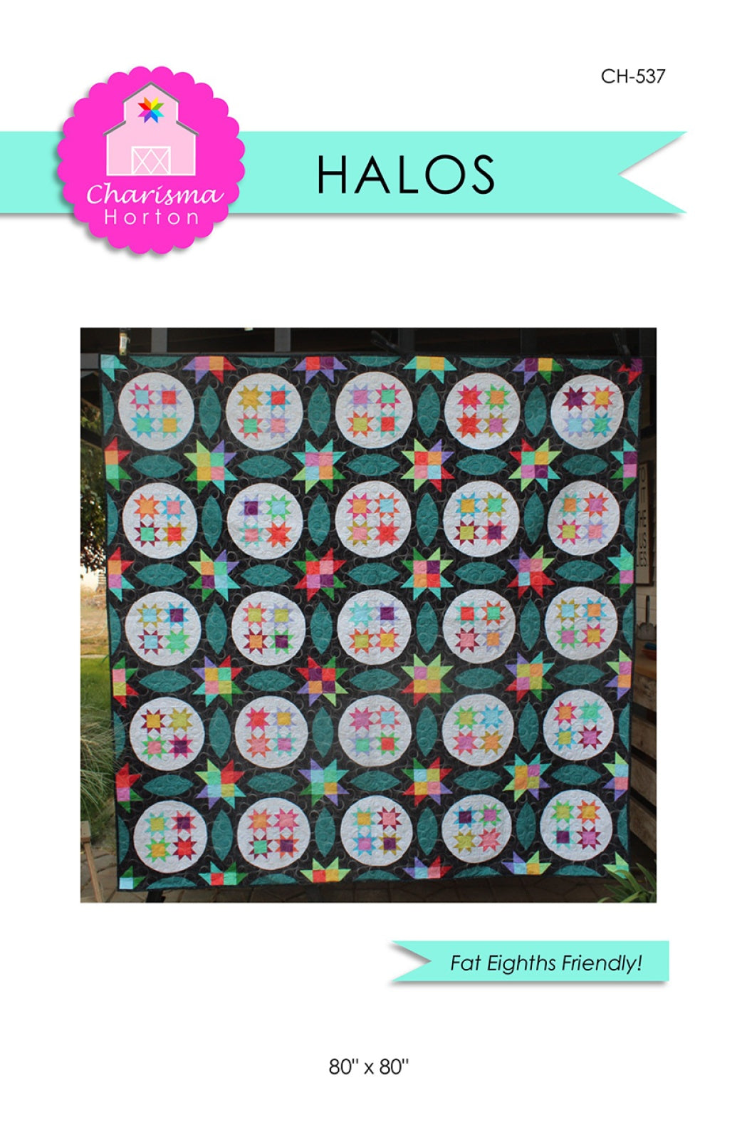 Halos Quilt Pattern by Charisma Horton