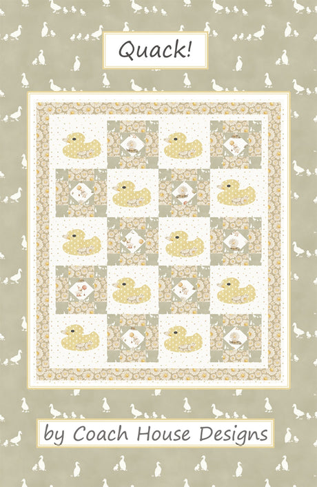 Quack! Revised Quilt Pattern by Coach House Designs