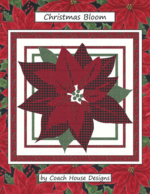 Christmas Bloom Quilt Pattern by Coach House Designs