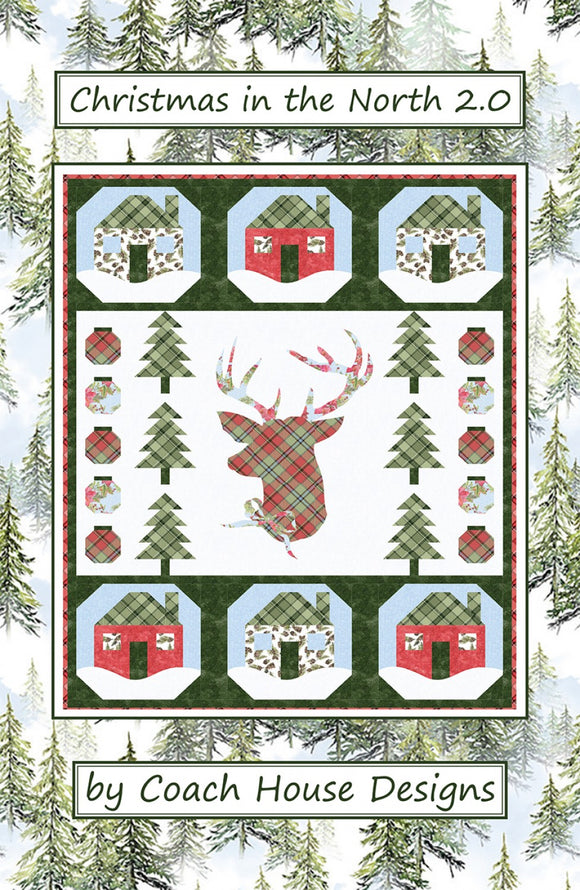Christmas In The North 2.0 Quilt Pattern by Coach House Designs