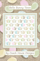 Bella Bunny Town Quilt Pattern by Coach House Designs