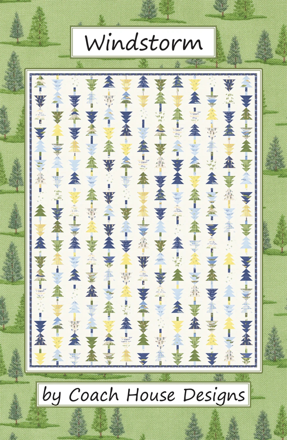 Windstorm Quilt Pattern by Coach House Designs